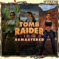 Tomb Raider I-III Remastered Starring Lara Croft ( )