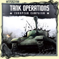 Tank Operations: European Campaign. Remastered ( )