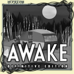 AWAKE. Definitive Edition ( )