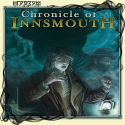 Chronicle of Innsmouth (Русская версия)