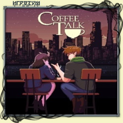 Coffee Talk (Русская версия)