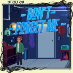 Don't Forget Me. Deluxe Edition ( )