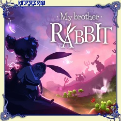 My Brother Rabbit. Collector's Edition ( )