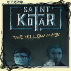 Saint Kotar: The Yellow Mask ( )