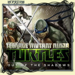 Teenage Mutant Ninja Turtles: Out of the Shadows ( )