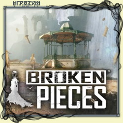 Broken Pieces (Русская версия)