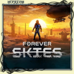 *Forever Skies (Русская версия)