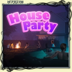 House Party (Русская версия)