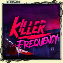 Killer Frequency (Русская версия)
