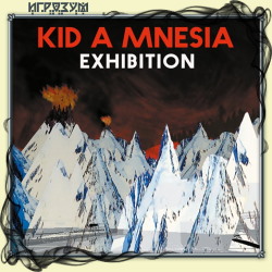 Radiohead: Kid A Mnesia Exhibition (Русская версия)