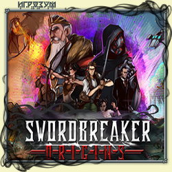 Swordbreaker: Origins (Русская версия)