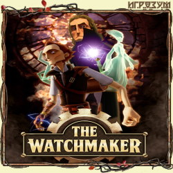The Watchmaker. Ultimate Update Edition ( )