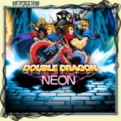 Double Dragon: Neon (Русская версия)