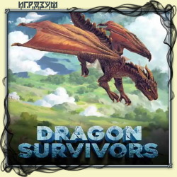 Dragon Survivors (Русская версия)