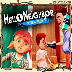 Hello Neighbor: Hide and Seek ( )
