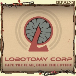 Lobotomy Corporation (Русская версия)