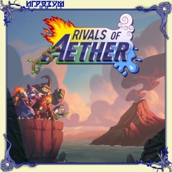 Rivals of Aether. Definitive Edition (Русская версия)