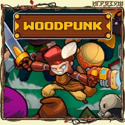 Woodpunk ( )