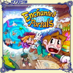 Enchanted Portals (Русская версия)