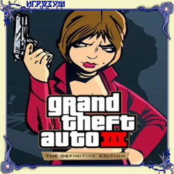 Grand Theft Auto III. The Definitive Edition ( )