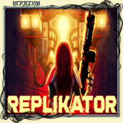 Replikator (Русская версия)