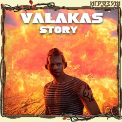 Valakas Story ( )