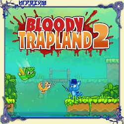Bloody Trapland 2: Curiosity ( )