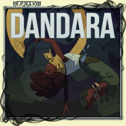 Dandara: Trials of Fear Edition (Русская версия)