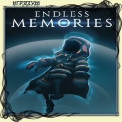 Endless Memories ( )
