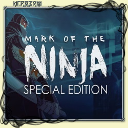 Mark of the Ninja: Special Edition ( )