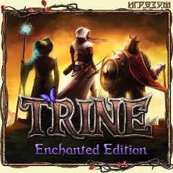 Trine. Enchanted Edition ( )