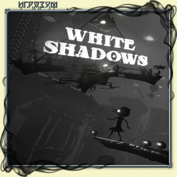 White Shadows (Русская версия)