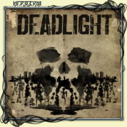 Deadlight: Director's Cut ( )