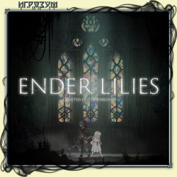 ENDER LILIES: Quietus of the Knights ( )