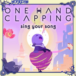 One Hand Clapping (Русская версия)