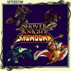 Shovel Knight Showdown ( )