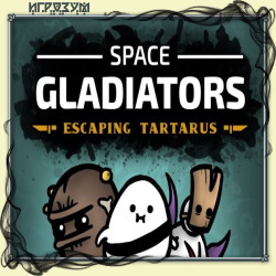 Space Gladiators: Escaping Tartarus ( )