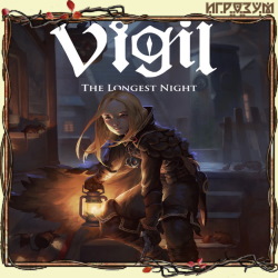 Vigil: The Longest Night ( )
