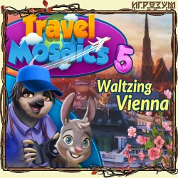 Travel Mosaics 5: Waltzing Vienna ( )