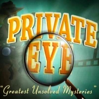 Private Eye: Greatest Unsolved Mysteries