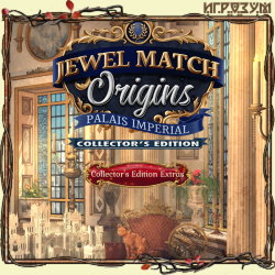 Jewel Match Origins: Palais Imperial. Collector's Edition