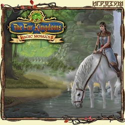 The Far Kingdoms: Magic Mosaics II