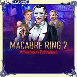 Macabre Ring 2: Mysterious Puppeteer