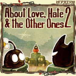 About Love, Hate And The Other Ones 2 ( )