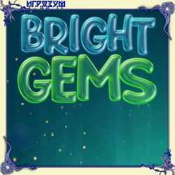 Bright Gems