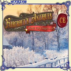 Faircroft's Antiques 3: Home for Christmas. Collector's Edition