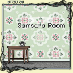 Samsara Room ( )
