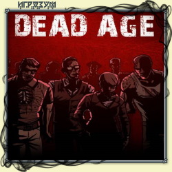 Dead Age (Русская версия)