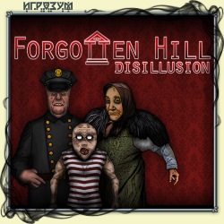 Forgotten Hill Disillusion ( )