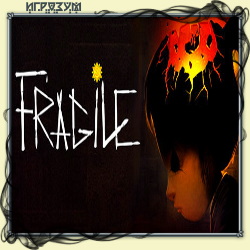 Fragile ( )